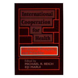 【预售】International Cooperation for Health: Problems