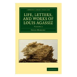 【预售】Life, Letters, and Works of Louis Agassiz
