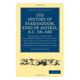 【预售】The History of Esarhaddon (Son of Sennacherib) King