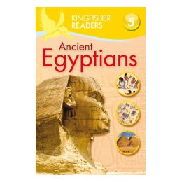 【预售】Kingfisher Readers L5: Ancient Egyptians