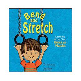 【预售】Bend and Stretch: Learning about Your Bones and