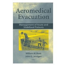 【预售】Aeromedical Evacuation: Management of Acute and