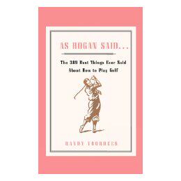 【预售】As Hogan Said...the 389 Best Things Ever Said about