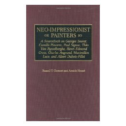 【预售】Neo-Impressionist Painters: A Sourcebook on Georges