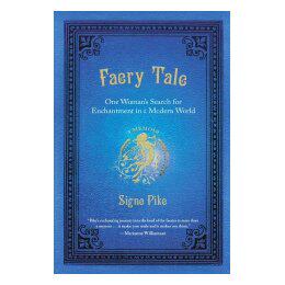 【预售】Faery Tale: One Woman's Search for Enchantment in a
