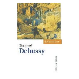 【预售】The Life of Debussy