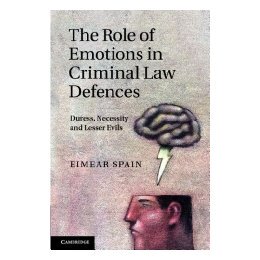 【预售】The Role of Emotions in Criminal Law Defences:
