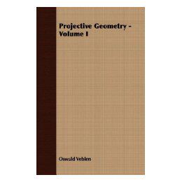 【预售】Projective Geometry - Volume I