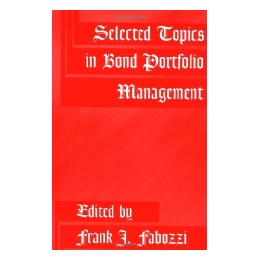 【预售】Selected Topics In Bond Portfolio Management