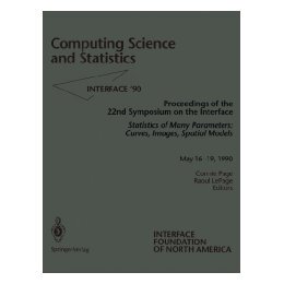 【预售】Computing Science and Statistics: Statistics of Many