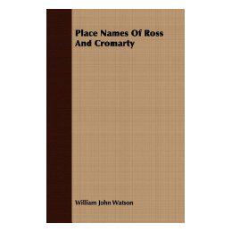 【预售】Place Names of Ross and Cromarty
