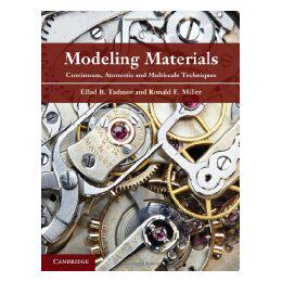 【预售】Modeling Materials: Continuum, Atomistic and