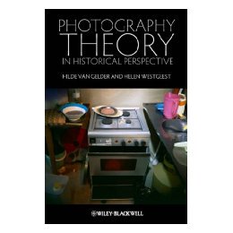 【预售】Photographic Theory In Historical Perspective