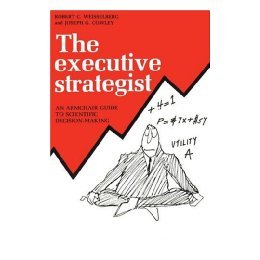 【预售】The Executive Strategist: An Armchair Guide to
