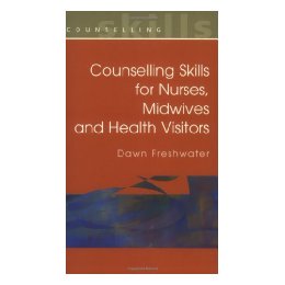 【预售】Counselling Skills for Nurses, Midwives and Health