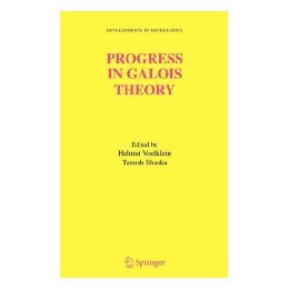 Galois Theory Progress Proceedings John 预售