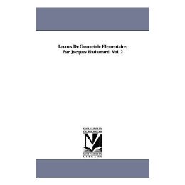 【预售】Leons de Gomtrie Lmentaire, Par Jacques Hadamard.