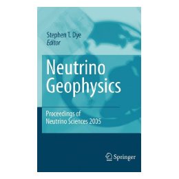 【预售】Neutrino Geophysics: Proceedings of Neutrino