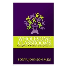 【预售】Wholesome Classrooms