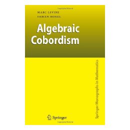 Springer Cobordism Algebraic Monographs 预售