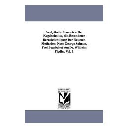 【预售】Analytische Geometrie Der Kegelschnitte, Mit