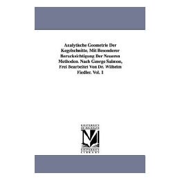 【预售】Analytische Geometrie Der Kegelschnitte, Mit