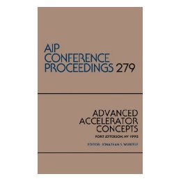 【预售】Advanced Accelerator Concepts: Port Jefferson, NY