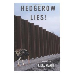 【预售】Hedgerow Lies!