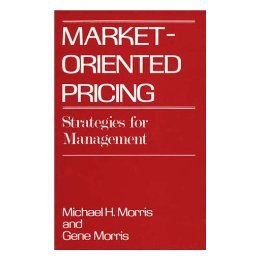 【预售】Market-Oriented Pricing: Strategies for Management