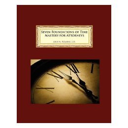 【预售】Seven Foundations of Time Mastery for Attorneys