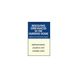 【预售】Resolving Grievances in the Nursing Home: A Study of