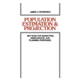 【预售】Population Estimation and Projection: Methods for