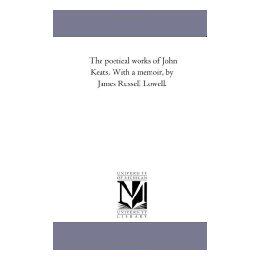 【预售】The Poetical Works of John Keats. with a Memoir, by