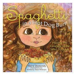 【预售】Spaghetti in a Hot Dog Bun: Having the Courage to Be