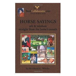 【预售】Horse Sayings; Wit & Wisdom Straight from the