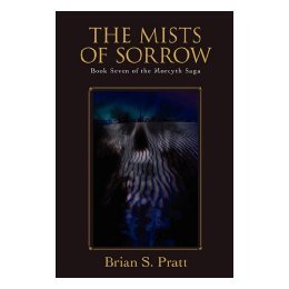 【预售】The Mists of Sorrow: Book Seven of the Morcyth Saga