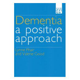 【预售】Dementia - A Positive Approach