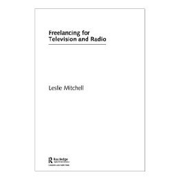 【预售】Freelancing for Television and Radio