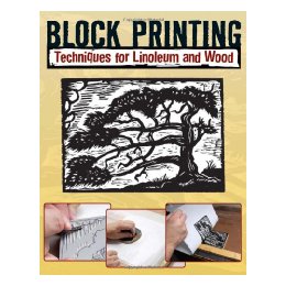 现货 Block Printing: Techniques for Linoleum and Wood