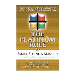 【预售】The Platinum Rule for Small Business Mastery