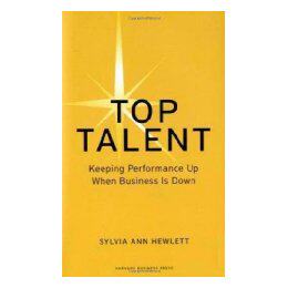 【预售】Top Talent: Keeping Performance Up When Business Is