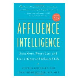 【预售】Affluence Intelligence: Earn More, Worry Less, and