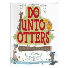 【预售】Do Unto Otters: A Book about Manners