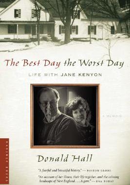 【预售】The Best Day the Worst Day: Life with Jane Kenyon