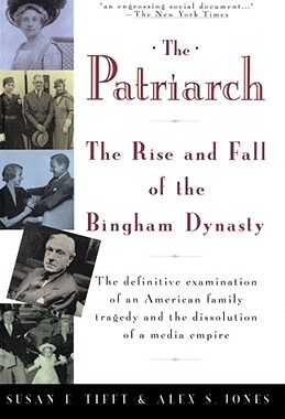 【预售】The Patriarch: The Rise and Fall of the Bingham