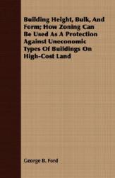 【预售】Building Height, Bulk, and Form; How Zoning Can Be