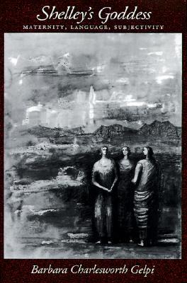 【预售】Shelley's Goddess: Maternity, Language,