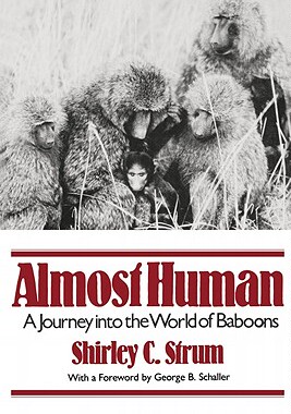 【预售】Almost Human: A Journey Into the World of Baboons