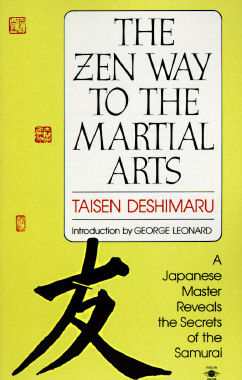 【预售】The Zen Way to Martial Arts: A Japanese Master