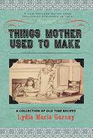【预售】Things Mother Used to Make
